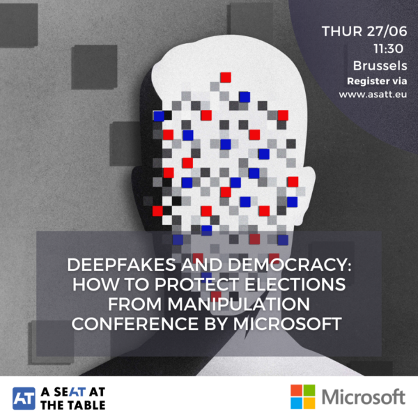 Deepfakes and Democracy: How to Protect Elections from Manipulation conference by Microsoft - ASATT